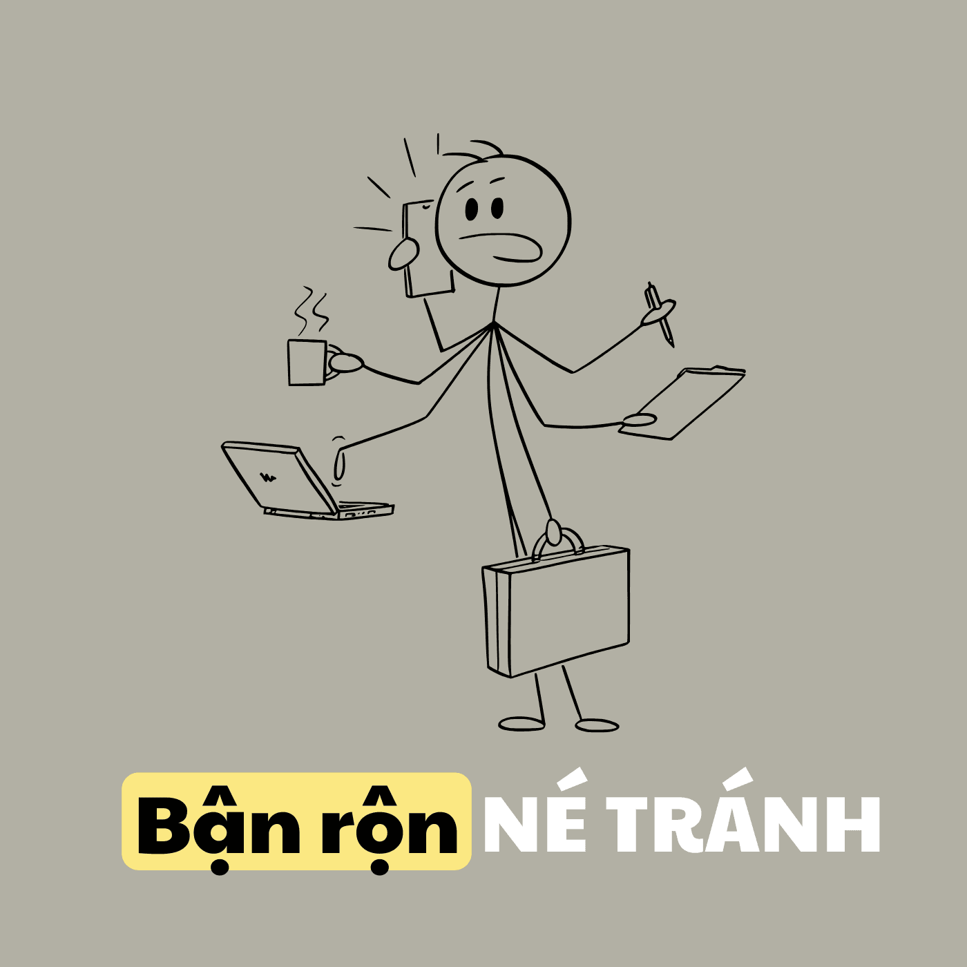 Bạn đang chạy trốn khỏi điều gì?